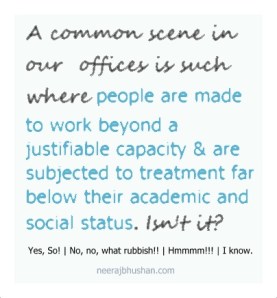 Common Scene in offices